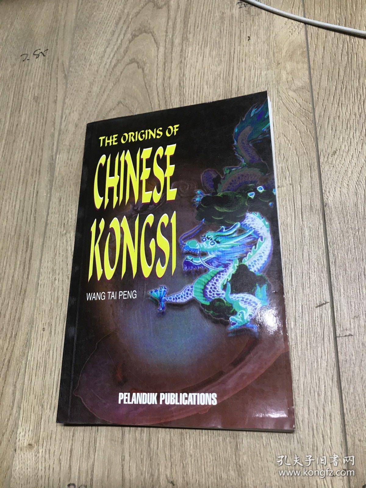 The Origins of Chinese Kongsi【外文原版