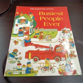 Richard Scarry’s：Besiest People Ever