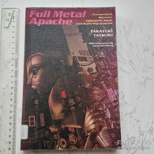 Full Metal Apache：Transactions Between Cyberpunk Japan and Avant-Pop America