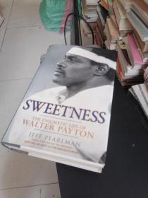 Sweetness: The Enigmatic Life of Walter Payton