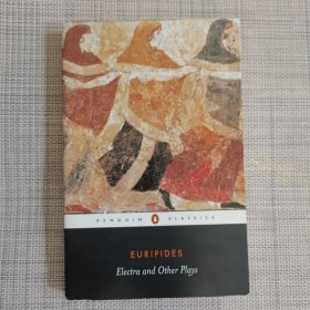 Electra and Other Plays：Euripides (Penguin Classics)