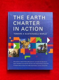 THE EARTH CHARTER IN ACTION TOWARD A SUSTAINABLE WORLD 地球憲章行動(dòng)走向一個(gè)可持續(xù)發(fā)展的世界