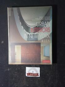 URBAN INTERIORS IN NEW YORK & USA（精装）
