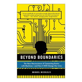 Beyond Boundaries 脑机穿越  脑机接口改变人类未来