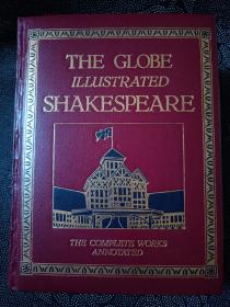 The  Globe  illustrated Shakespeare： The Complete works and noted三面刷金《插图版环球莎士比亚全集》