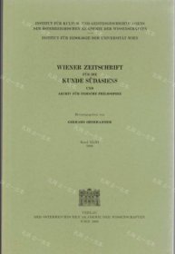 价可议 Wiener Zeitschrift Fur Die Kunde Sudasiens/Vienna Journal of South Asian Studies Band 43 nmwxhwxh