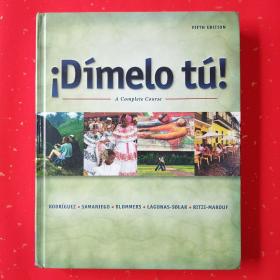 iDimelo tu!: A Complete Course(西班牙语完全教程，第五版)