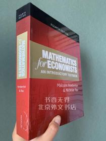 现货  Mathematics for Economists: An Introductory Textbook  英文原版 经济学数学导论 经济学数学化导论 经济学中的数学/经济科学