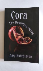 Cora: The Unwilling Queen（英文）