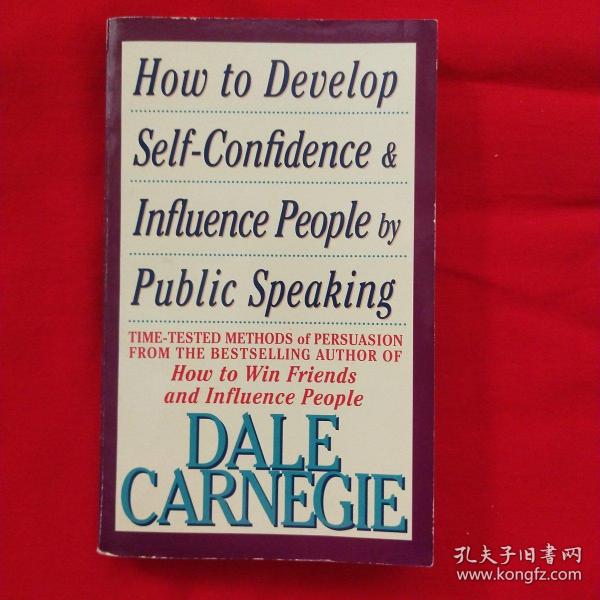 How to Develop Self-Confidence And Influence People By Public Speaking