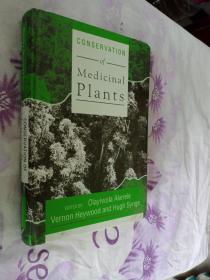 CONSERVATION OF MEDICINAL PLANTS