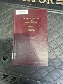 美国法典注释UNITED STATES CODE ANNOTATED Titles 11