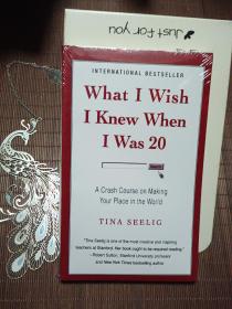 What I Wish I Knew When I Was 20：A Crash Course on Making Your Place in the World