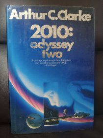 Arthur C. Clarke 2010 Odyssey Two -- 阿瑟 克拉克《太空漫游之二》精装毛边本