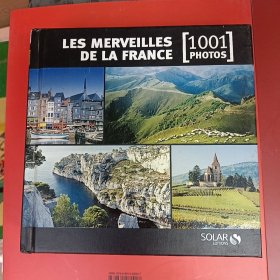 【外文原版】Les merveillness de la france 1001 photo法国的奇迹 1001张照片【精装】