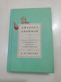Gwynne's Grammar: The Ultimate Introduction to G