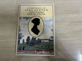 （纸张挺好，锁线装订）A Portrait of Jane Austen  塞西尔《奥斯汀画传》，配插图，小16开，被誉为最佳的奥斯汀传，王佐良《英国散文的流变》推许的文笔，其代表作《梅尔本勋爵》入选兰登书屋“百大最佳英文非小说”。夏济安：我自己也想写，但是我只会夹叙夹议的table talk，弄得好顶多像David Cecil