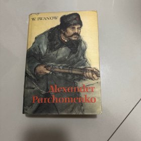 ALEXANDER PARCHOMENKO