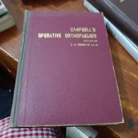 CAMPBELL'S OPERATIVE ORTHOPAEDICS 精