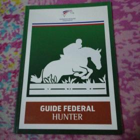 GUIDE FEDERAL HUNTER