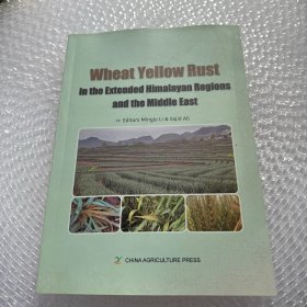 泛喜馬拉雅地區(qū)和中東小麥條銹病 (Wheat Yellow Rust in the Extended Himalayan Regions and the Middle East)