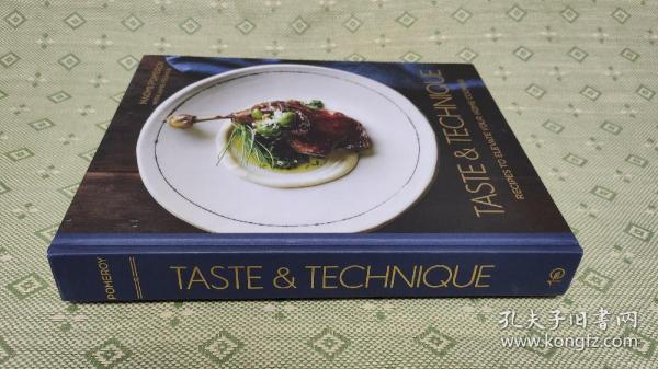 Taste & Technique 
Recipes to elevate your home cooking