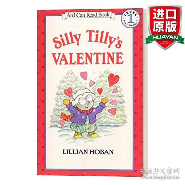 Silly Tilly's Valentine 笨蒂莉的情人节（I Can Read,Level 1）