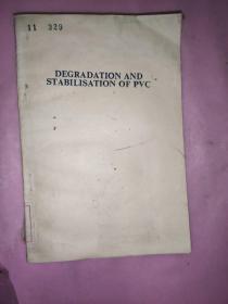 DEGRADATION AND STABILISATION OF PVC 聚氯乙烯降解与稳定化