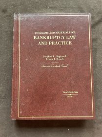 PROBLEMS AND MATERIALS ON BANKRUPTCY LAW AND PRACT 破产法与实务问题及资料