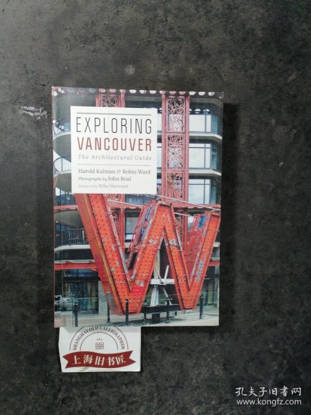Exploring Vancouver:The Architectural Guide