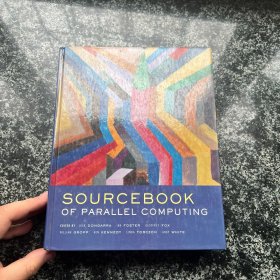 The Sourcebook of Parallel Computing (The Morgan Kaufmann Series in Computer Architecture and Design)