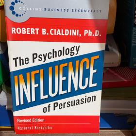 Influence：The Psychology of Persuasion