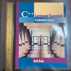 C++ language essentials a laboratory course programming Languages 英文原版 大开本