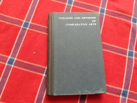 THEORIES AND METHODS OF COMPARATLVE ARTS