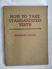 HOW TO TAKE STANDARDIZED TESTS(如何参加标准考试）