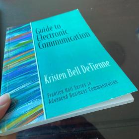 Guide to electronic communication 英文原版