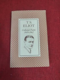 T.S. Eliot Collected Poems 1909-1962