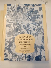 Science and Civilisation in China (Volume V:12)