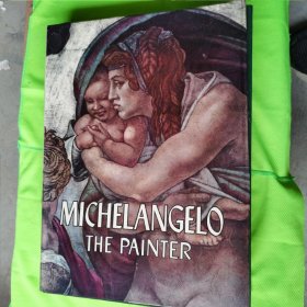 MICHE LANGELO THE PAINTER