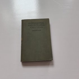 DIFFERENTIAL AND INTEGRAL CALCULUS【精装】1911年出版