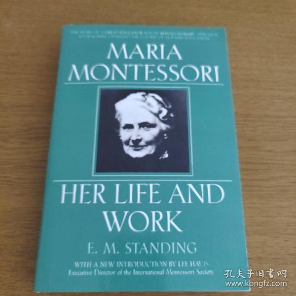 MariaMontessori:HerLifeandWork