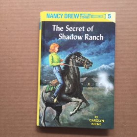 Nancy Drew #5 The Secret of Shadow Ranch 南茜·朱尔：影子农场之谜 9780448095059