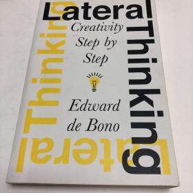 Lateral Thinking：Creativity Step by Step (Perennial Library)