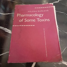 磁场学中的某些毒素Pharmacology of Some Toxins