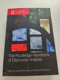 The Routledge Handbook of Discourse Analysis