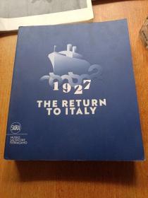 1927 THE RETURN TO ITALY（1927重返意大利）英文版