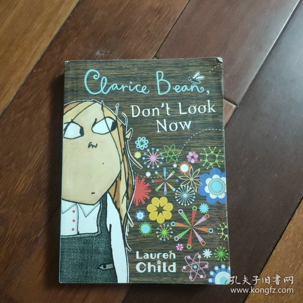 Clarice Bean: Clarice Bean, Don't Look Now小豆芽：现在别看（《查理和劳拉》姊妹篇）