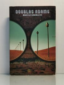 道格拉斯·亚当斯《银河系漫游指南：基本无害》  Mostly Harmless by Douglas Adams（科幻文学）英文原版书