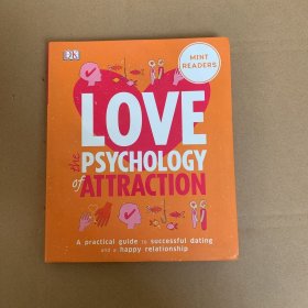 LOVE The PSYCHOLOGY Of ATTRACTION