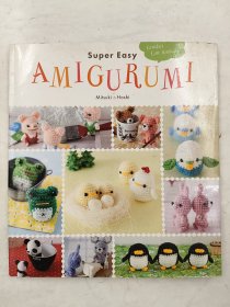Super Easy Amigurumi: Crochet Cute Animals